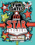 TOM GATES #21: FIVE STAR STORIES