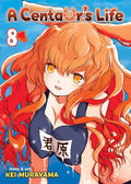 A Centaur's Life Vol. 8 (A Centaur's Life, 8)