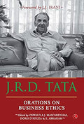 J.R.D. Tata: ORATIONS ON BUSINESS ETHICS by Oswald A.J. Mascarenhas