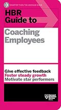 HBR Guide to Coaching Employees by Harvard Business Review