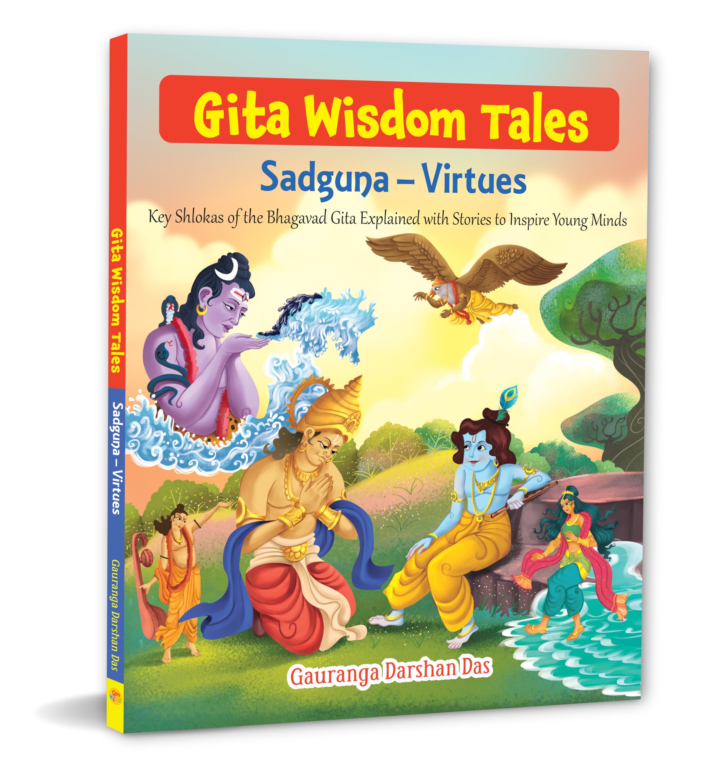 Gita Wisdom Tales for Children: Sadguna & Virtue Inspiring Stories from the Bhagavad Gita for Kids | Life Lessons on Goodness | Moral & Spiritual ... - Large Print (Gita Wisdom Tales Series)