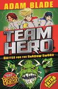 TEAM HERO: BATTLE FOR THE SHADOW SWORD
