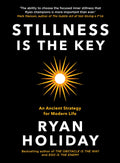 STILLNESS IS THE KEY