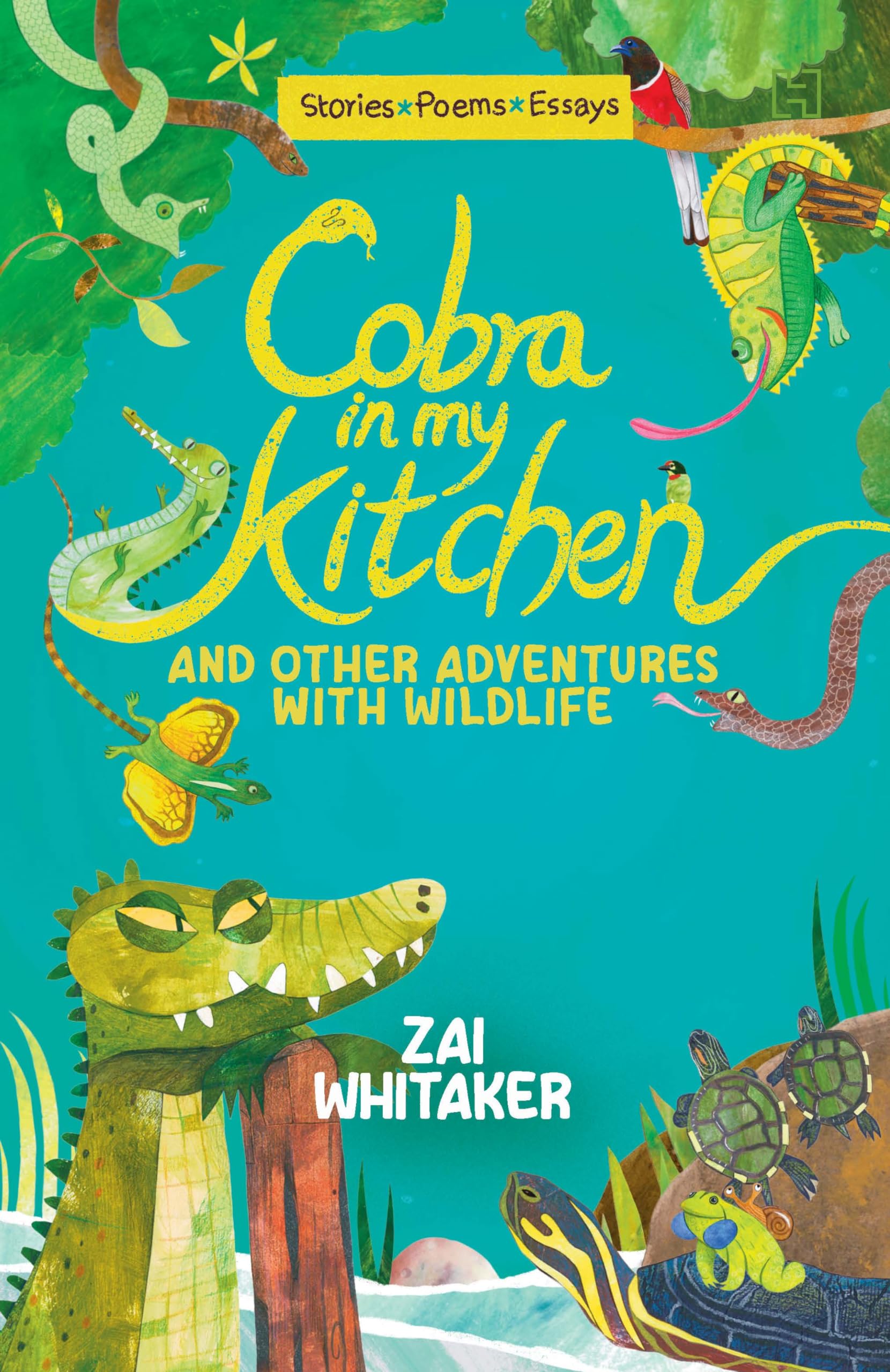 COBRA IN MY KITCHEN and other adventures with wildlife