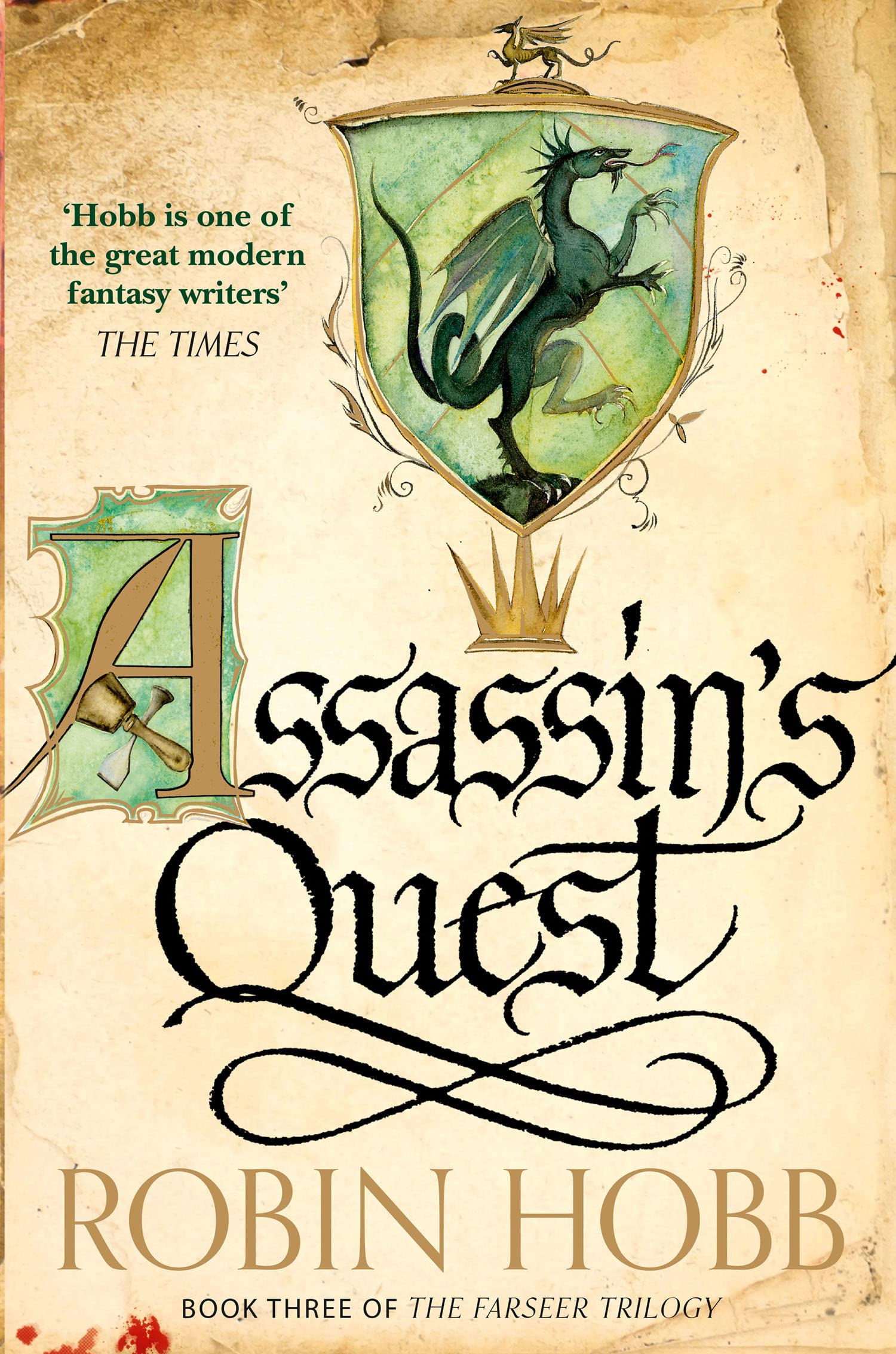 Assassin's Quest (The Farseer Trilogy): Keystone. Gate. Crossroads. Catalyst.: Book 3