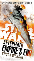 Empire's End: 3 (Star Wars: The Aftermath Trilogy, 3)