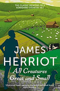 All Creatures Great and Small by James Herriot