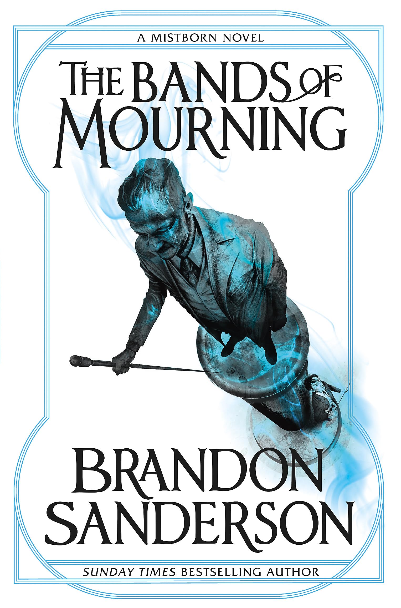 MISTBORN BOOK 6: THE BANDS OF MOURNING