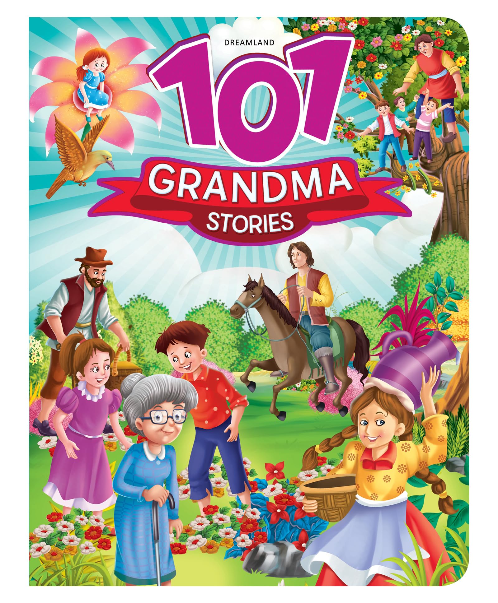 101 Grandma Stories for Kids Age 7–12 | Fun & Moral Tales with Kings, Fairies, Animals & More | Engaging Short Stories for Reading or Bedtime