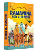 Ramayana for Children: Indian Religion Storybook for Kids | Story of Lord Rama & Monkey Kings | Tales from Indian Mythology | Inspiring Tales | Epic Story of Hindu God | Ancient Indian Wisdom | Spiritual Stories for Life Lesson