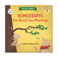 Homographs Book for Kids | Learn How One Word Can Have Two Meanings! | Fun Vocabulary & Spelling Learning Book for Preschool & Kindergarten (Ages 3-8) (FUN WITH WORDS)