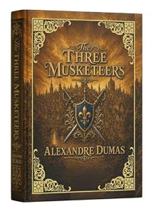 Three Musketeers by Alexandre Dumas