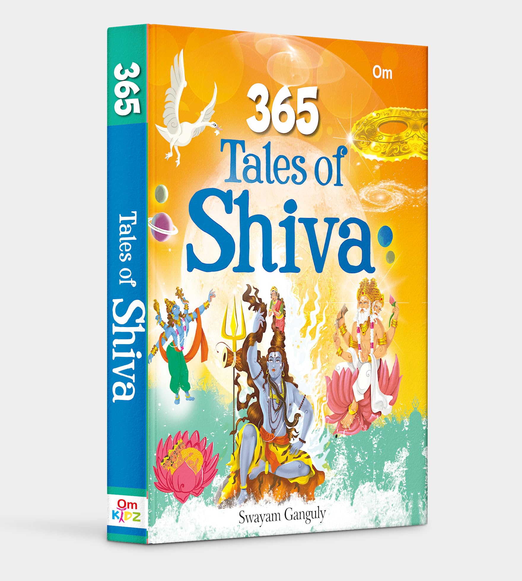 365 Tales of Shiva: Indian Mythology Storybook for Kids | Moral Stories of Lord Shiva | Hindu Gods | Moral Values | Wisdom for Children | Colourful Illustrated for Children (365 Series)