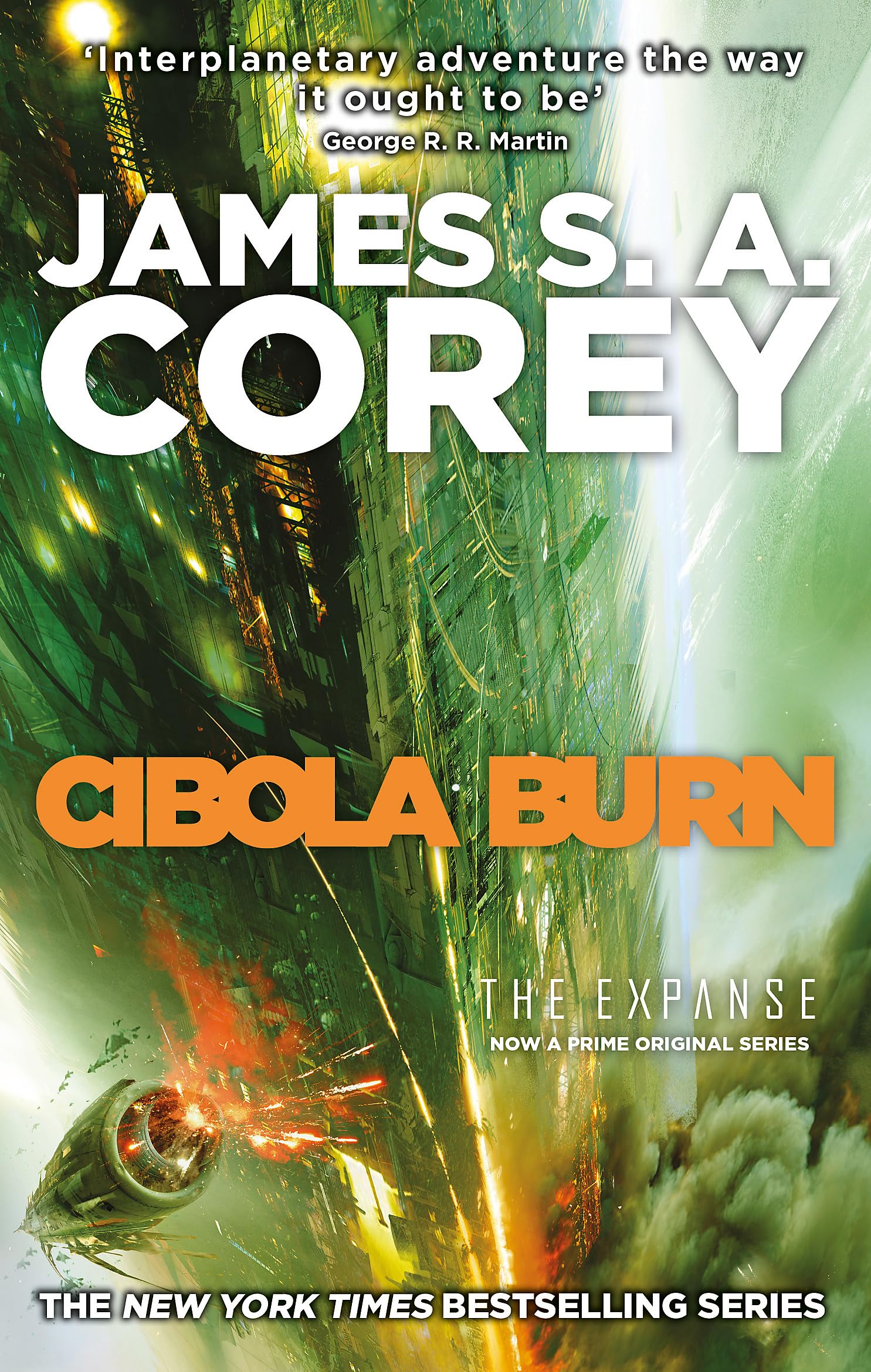 CIBOLA BURN: THE EXPANSE BOOK 4