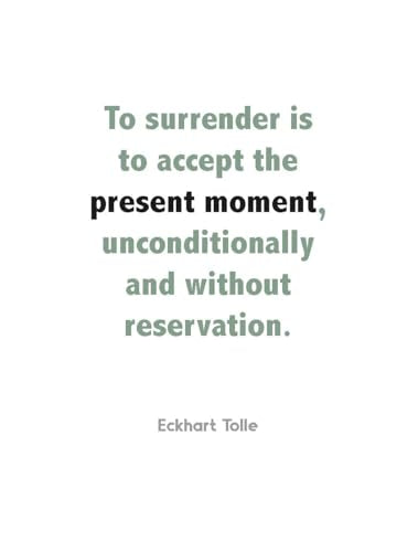 Embracing Surrender: 100 Quotes to Inspire Letting Go - Self Help | Find Peace | Release Control & Trust the Journey | Healing & Inner Peace (Hardcover)