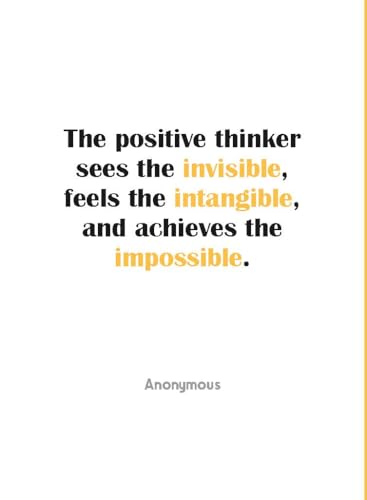 The Power of Positive Thinking: 100 Quotes to Transform Your Life - Self-Help | Personal Growth | Motivational | Mindset & Success (Hardcover)