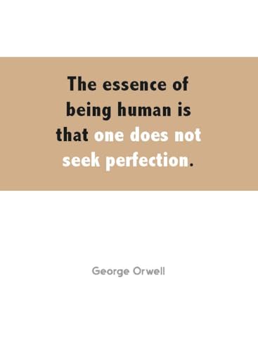 Being Human: 100 Quotes on Life, Love and Compassion - Human Connection | Wisdom on Life | Mindfulness | Self-Discovery (Hardcover)
