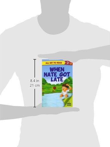 All set to Read- A Phonic Reader- When Nate Got Late- Readers for kids (Paperback)