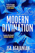 Modern Divination by Isabel Agajanian