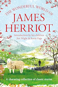 The Wonderful World of James Herriot by James Herriot