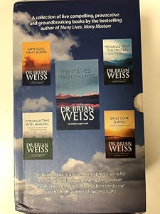 The Dr. Brian Weiss Collection (5 Volume Box Set) by Weiss, Brian