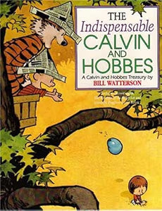 The Indispensable Calvin and Hobbes by Watterson, Bill