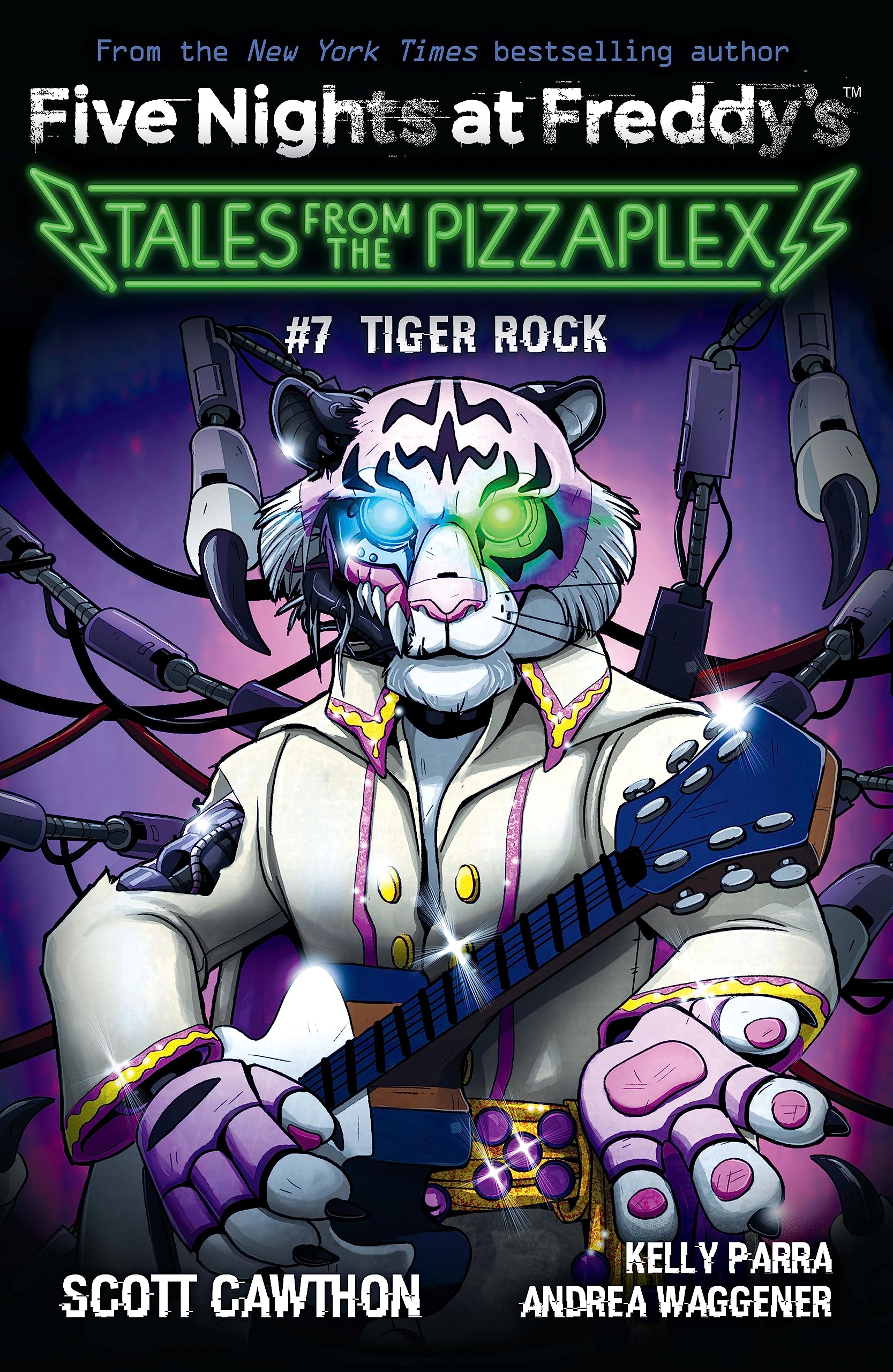 Tales from the Pizzaplex #7: Tiger Rock: An AFK Book (Five Nights at Freddys)