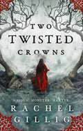 Two Twisted Crowns: the instant NEW YORK TIMES and USA TODAY bestseller (The Shepherd King)