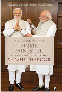 Paradoxical Prime Minister by Tharoor Shashi