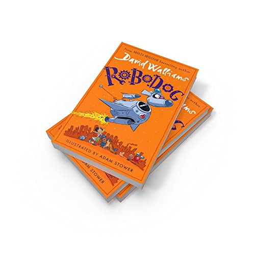 Robodog: The incredibly funny new illustrated children’s book for 2023, from the multi-million bestselling author of SLIME (Paperback)