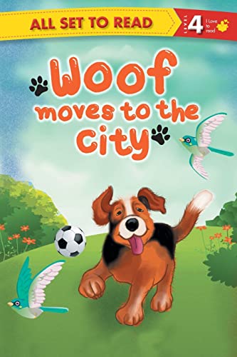All set to Read- Readers Level 4- Woof Moves to the City- READERS (Paperback)