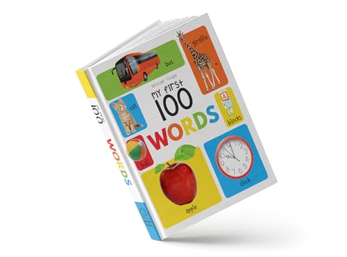 My First 100 Words: Padded Board Book for Kids | Learn First Words with Bright Pictures from Everyday Life – Animals, Food, Toys, Objects & More | Early Learning Book for Babies, Toddlers & Preschoole (Board book)