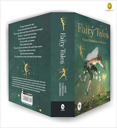 Fairy Tales by Hans Christian Andersen - Classic Stories | Folklore | Magical World | Fables | Moral Lessons | Insights into the Human Condition | A Timeless Collection of Fairy Tales (Hardcover)