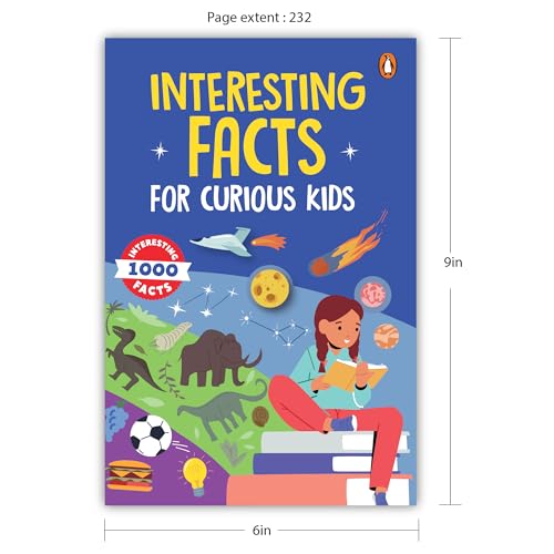 Interesting Facts for Curious Kids: 1000 Amazing Facts about Human Body, Animals, Space, History, Inventions, Science and Technology to Spark Curiosity in Kids, Toddlers | Book for 5+ [Select Learning (Paperback)