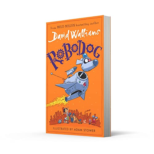 Robodog: The incredibly funny new illustrated children’s book for 2023, from the multi-million bestselling author of SLIME (Paperback)