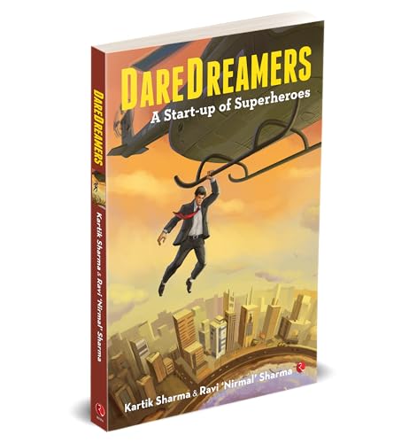Daredreamers: A Start-up of Superheroes