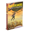 Daredreamers: A Start-up of Superheroes