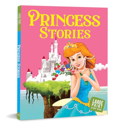 Princess Stories for Children: Quick & Magical Bedtime Stories for Kids |Large Print Story Book | Short & Sweet Read Aloud Tales (Paperback)