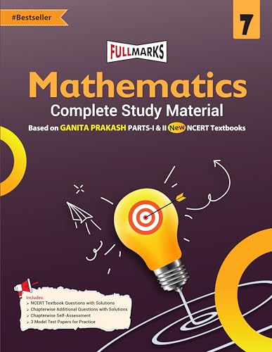 Full Marks Mathematics Complete Study Material Class 7 | Based on New NCERT Textbook GANITA PRAKASH (Part-1 & 2) and CBSE Syllabus | Includes ... Papers and More | For March 2027 Examination (Paperback)