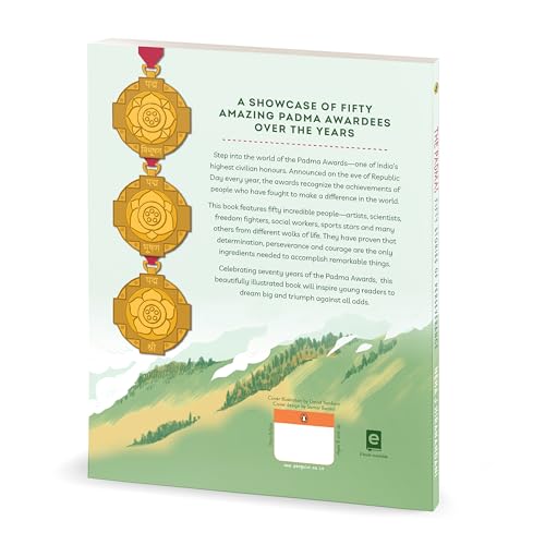 The Padmas: Fifty Stories of Perseverance | Illustrated Biographies of Padma Awardees | A.P.J. Abdul Kalam, Indra Nooyi, Milkha Singh and more | Ages 8+ (Paperback)