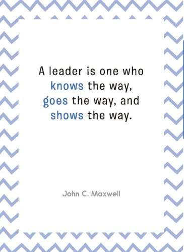 Leadership: 100 Quotes to Transform Your Life - Self Help | Inspire, Motivate & Lead with Confidence | Master Influence | Decision-Making & Success (Hardcover)