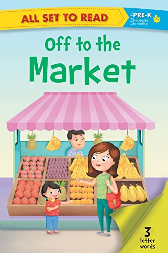 All set to Read- Level Pre-K Off to the Market- READERS (Paperback)