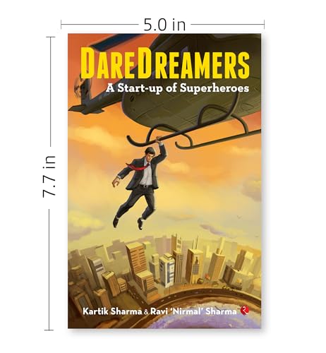 Daredreamers: A Start-up of Superheroes