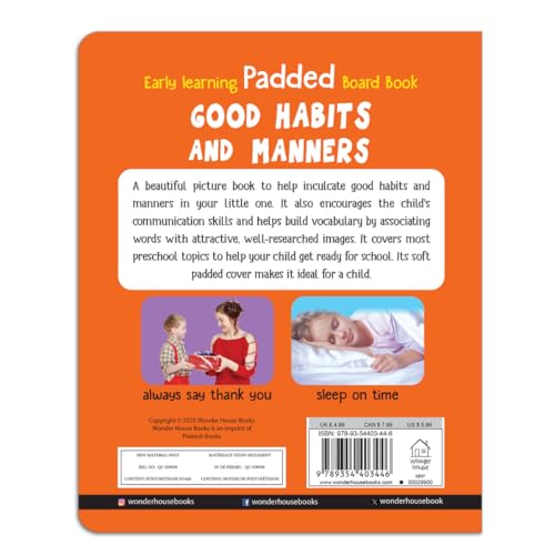 My First Padded Book of Good Habits and Manners: Early Learning Board Book for Kids | Learn Basic Etiquette, Hygiene & Kindness with Bright, Engaging Pictures | Durable Padded Board Book for Babies, T (Board book)