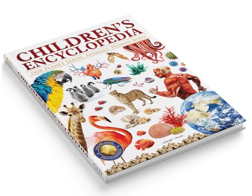 Children’s Encyclopedia - Our Planet Earth, Animals and Human Body: Animals, Human Body and Our Planet Earth (Hardcover)