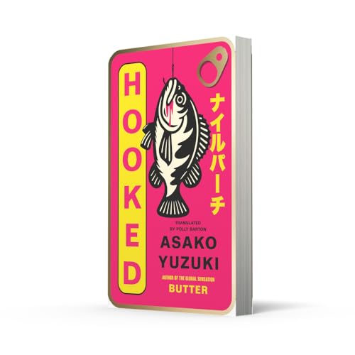 Hooked: The new instant Sunday Times bestseller from the award-winning author of BUTTER (Paperback)