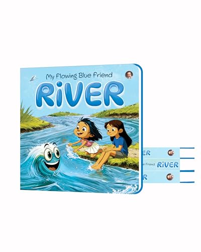 My Flowing Blue Friend - River | Colourful, Illustrated Board Books | Kids Learn About Nature | Taking Care of River and Earth | Puzzle at the End | Age 3+ (Board book)