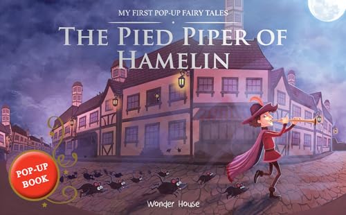 My First Pop-Up Fairy Tales - Pied Piper of Hamelin : Pop up Books for children (Novelty Book)