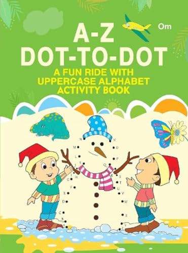 Activity Book : A-Z Dot-to-Dot : A Fun Ride with Uppercase Alphabet Activity Book (Paperback)