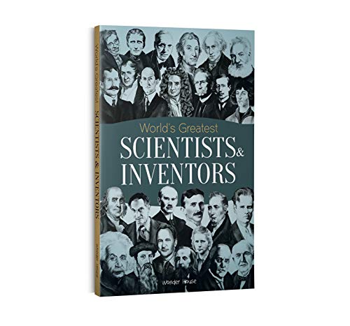 World's Greatest Scientists & Inventors : Biographies of Inspirational Personalities For Kids (Hardcover)
